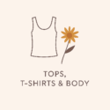 TOPS, T-SHIRTS & BODY